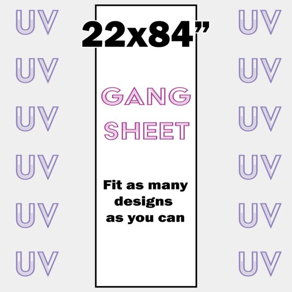 UV DTF Gang Sheet 22x84" Thumbnail